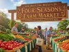 Discover the Bounty of Four Seasons Farm Market Discover the Bounty of Four Seasons Farm Market