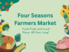 Your Ultimate Guide to the Four Seasons Farmers Market Your Ultimate Guide to the Four Seasons Farmers Market
