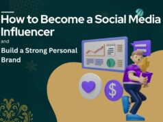 How to Become a Social Media Influencer and Build a Strong Personal Brand How to Become a Social Media Influencer