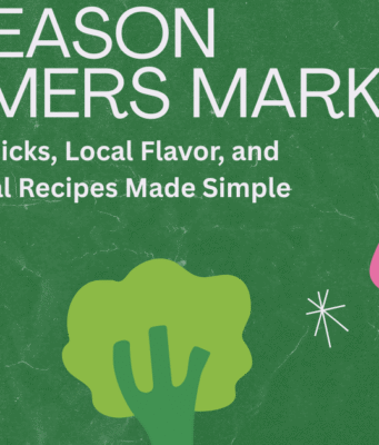 The Ultimate Guide to Enjoying an In-Season Farmers Market The Ultimate Guide to Enjoying an In-Season Farmers Market