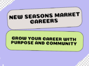 Discover New Seasons Market Careers: Join a Team That Cares Discover New Seasons Market Careers: Join a Team That Cares