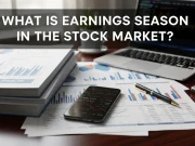 What Is Earnings Season in the Stock Market and Why It Matters to Investors What Is Earnings Season in the Stock Market