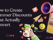 How to Create Summer Discount That Actually Convert Summer Discount
