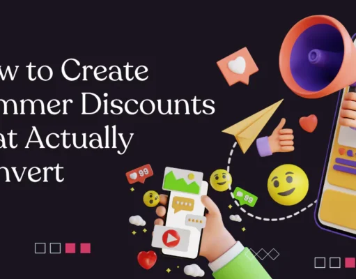 How to Create Summer Discount That Actually Convert Summer Discount