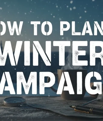 How to Plan a Winter Campaign That Doubles Your Revenue How to Plan a Winter Campaign