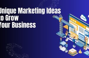 10 Unique Marketing Ideas to Grow Your Business Marketing Ideas