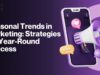 Seasonal Trends in Marketing: How to Stay Ahead of the Curve Seasonal Trends in Marketing