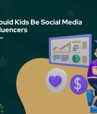 Should Kids Be Social Media Influencers Should Kids Be Social Media Influencers