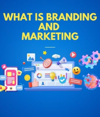 What is Branding and Marketing What is Branding and Marketing