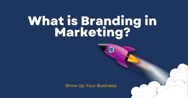 What is Branding in Marketing
