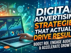Digital Advertising Strategies That Actually Drive Results Digital Advertising Strategies That Actually Drive Results