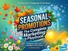 Seasonal Promotions: The Complete Marketing Playbook Seasonal Promotions: The Complete Marketing Playbook