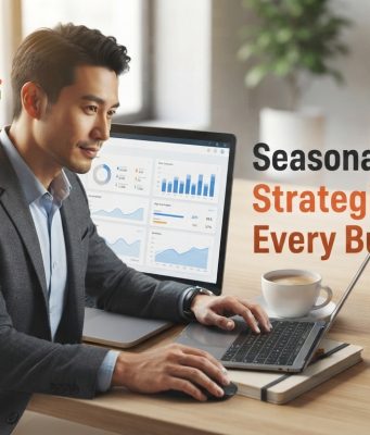 Seasonal Marketing Strategies for Every Business Seasonal Marketing Strategies for Every Business