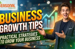 Business Growth Tips: Practical Strategies to Grow Your Business Business Growth Tips Practical Strategies to Grow Your Business