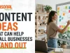 Content Ideas That Can Help Small Businesses Stand Out Content Ideas That Can Help Small Businesses Stand Out