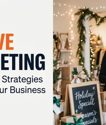 Festive Marketing: 10 Effective Strategies to Boost Your Business Festive Marketing 10 Effective Strategies to Boost Your Business