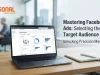 Mastering Facebook Ads: Selecting the Right Target Audience Mastering Facebook Ads Selecting the Right Target Audience