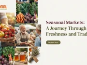Seasonal Markets: A Journey Through Freshness and Tradition Seasonal Markets A Journey Through Freshness and Tradition