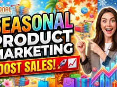 Seasonal Product Marketing: Strategies to Boost Sales Seasonal Product Marketing Strategies to Boost Sales