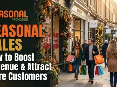 Seasonal Sales: How to Boost Revenue and Attract More Customers Seasonal Sales How to Boost Revenue and Attract More Customers